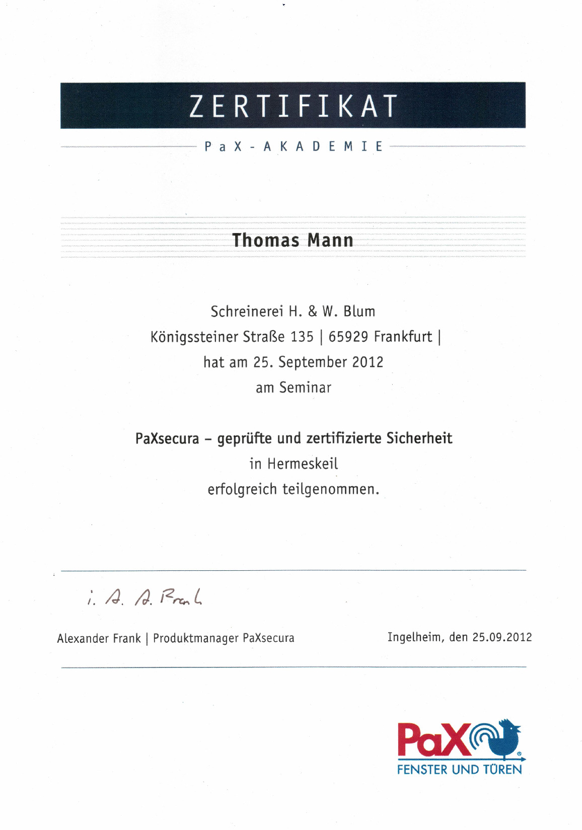 Vorschaubild von Dokument: PaX-Seminar PaXsecura geprüfte und zertifizierte Sicherheit 2012